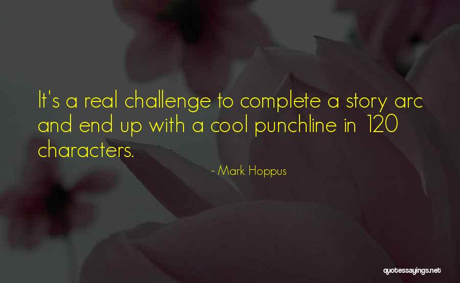 I Can I Will End Of Story Quotes By Mark Hoppus I Can I Will End Of Story Quotes By Mark Hoppus