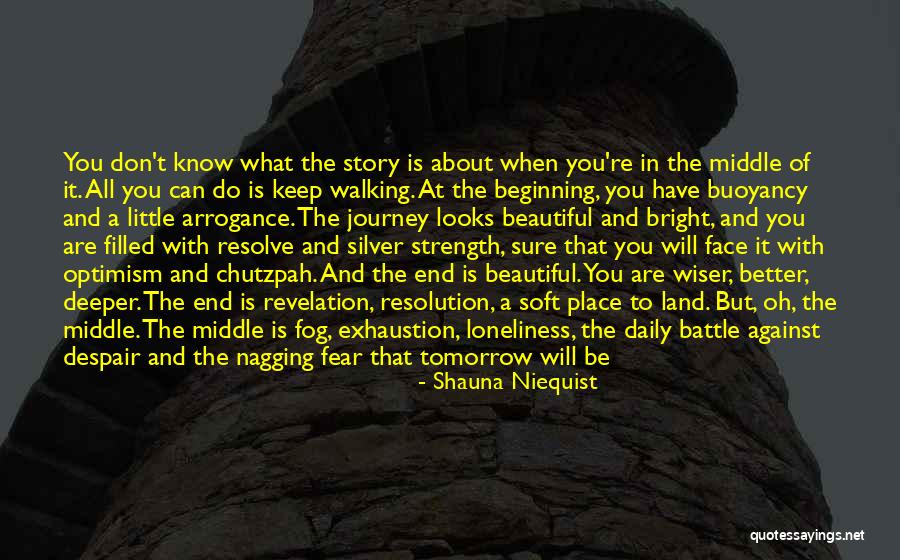 I Can I Will End Of Story Quotes By Shauna Niequist I Can I Will End Of Story Quotes By Shauna Niequist