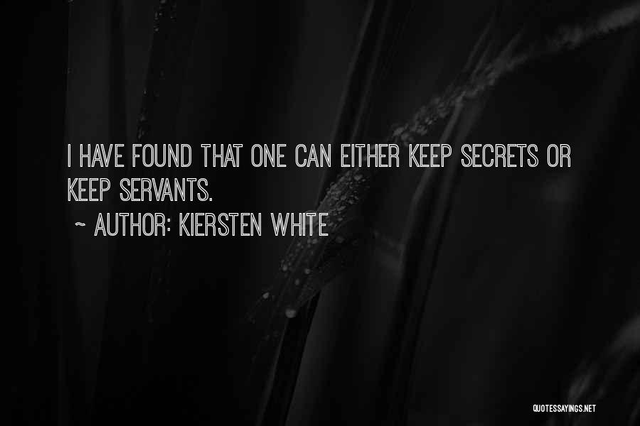 I Can Keep Secrets Quotes By Kiersten White