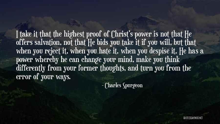 I Can Make A Change Quotes By Charles Spurgeon