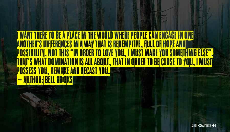 I Can Make A Difference Quotes By Bell Hooks