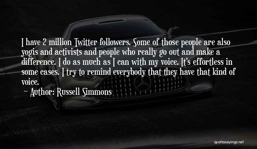 I Can Make A Difference Quotes By Russell Simmons