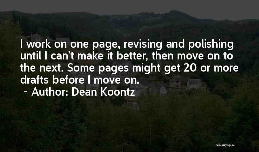 I Can Make It Better Quotes By Dean Koontz