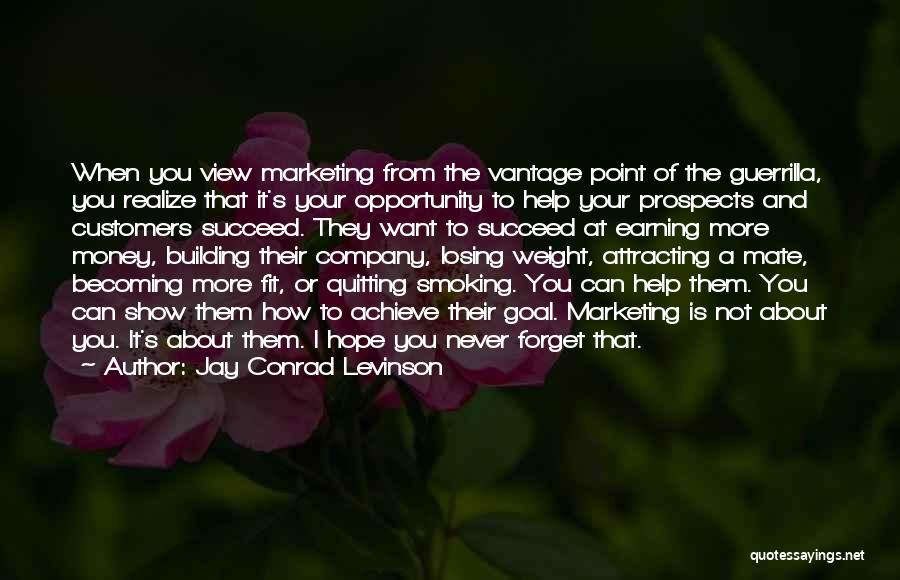 I Can Never Forget You Quotes By Jay Conrad Levinson