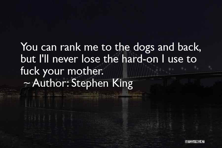 I Can Never Lose You Quotes By Stephen King