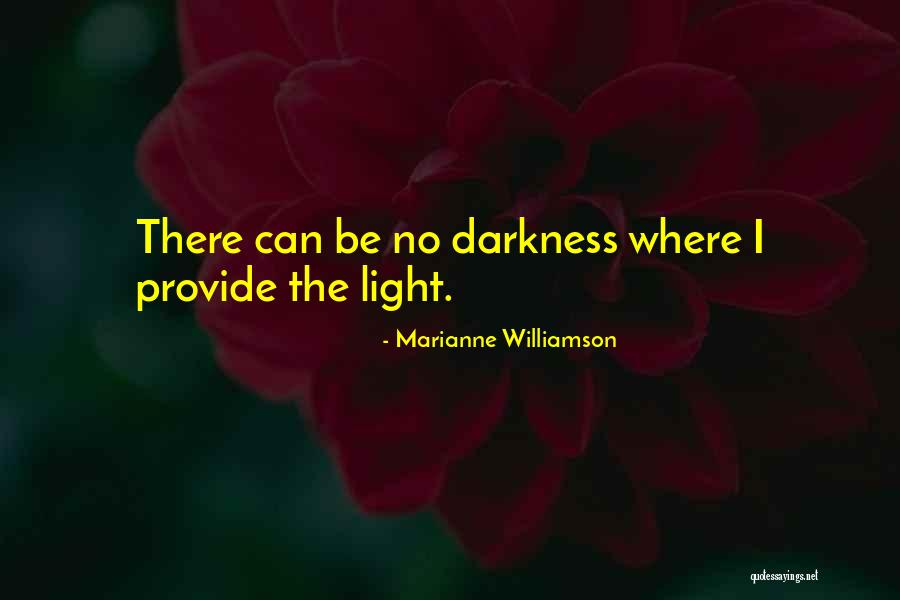 I Can Provide Quotes By Marianne Williamson I Can Provide Quotes By Marianne Williamson