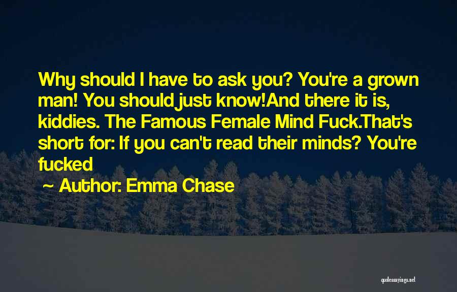 I Can Read Mind Quotes By Emma Chase