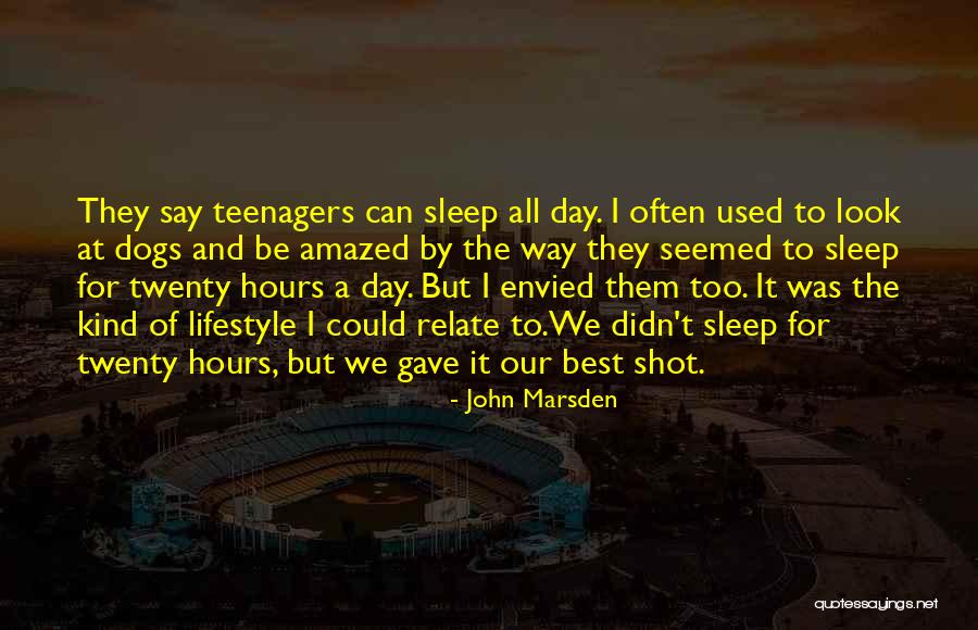 I Can Relate Quotes By John Marsden