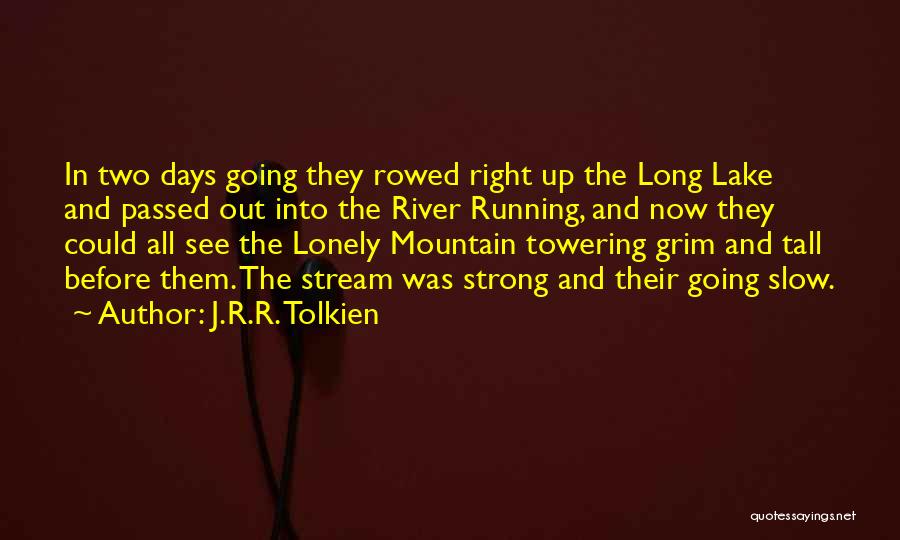 I Can See Right Thru You Quotes By J.R.R. Tolkien