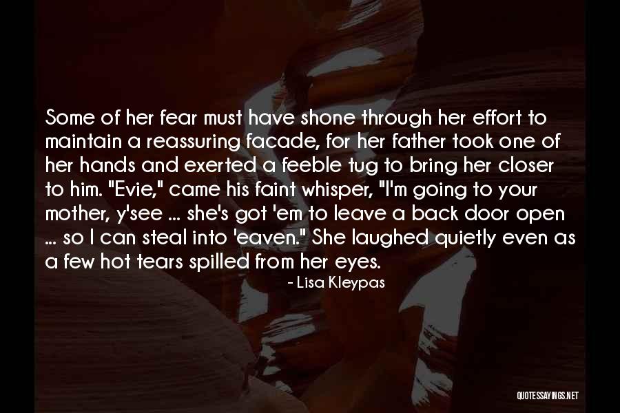 I Can See Through Your Eyes Quotes By Lisa Kleypas I Can See Through Your Eyes Quotes By Lisa Kleypas