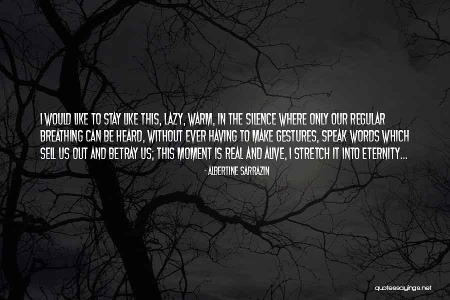 I Can Sell Quotes By Albertine Sarrazin I Can Sell Quotes By Albertine Sarrazin