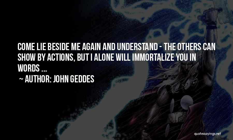 I Can Show You Love Quotes By John Geddes