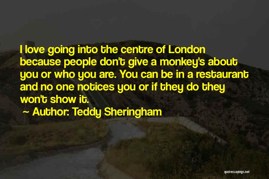 I Can Show You Love Quotes By Teddy Sheringham