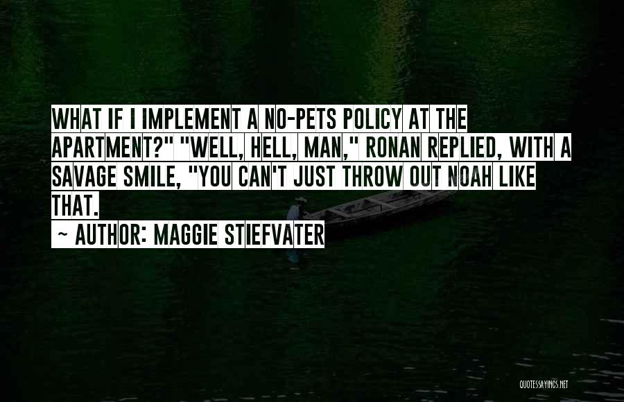 I Can Smile Quotes By Maggie Stiefvater