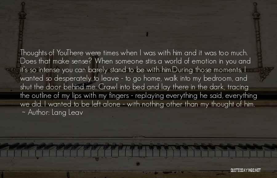 I Can Stand Alone Quotes By Lang Leav