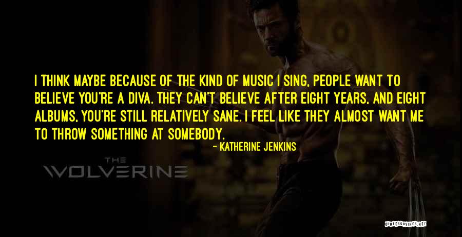 I Can Still Feel You Quotes By Katherine Jenkins I Can Still Feel You Quotes By Katherine Jenkins