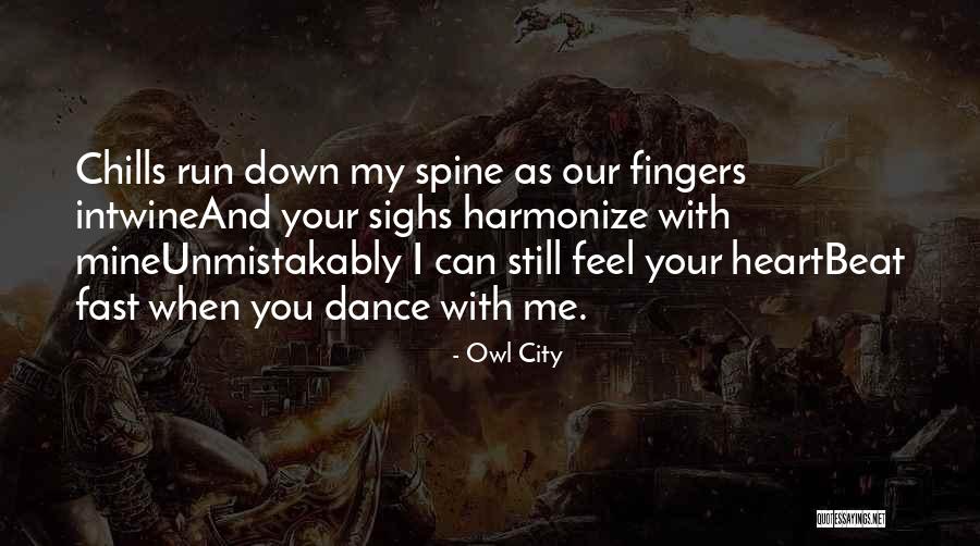 I Can Still Feel You Quotes By Owl City I Can Still Feel You Quotes By Owl City