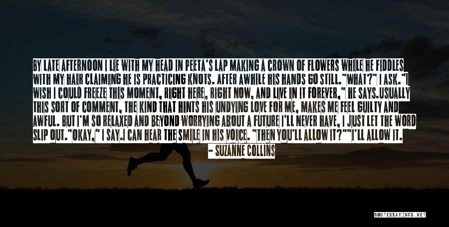 I Can Still Feel You Quotes By Suzanne Collins I Can Still Feel You Quotes By Suzanne Collins