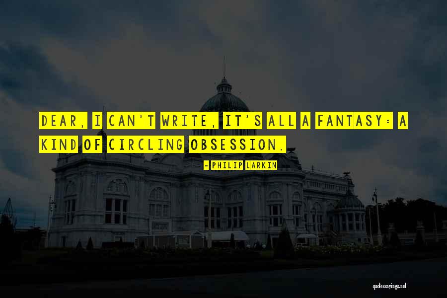 I Can T Write Quotes By Philip Larkin I Can T Write Quotes By Philip Larkin