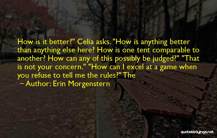 I Can Tell You Anything Quotes By Erin Morgenstern