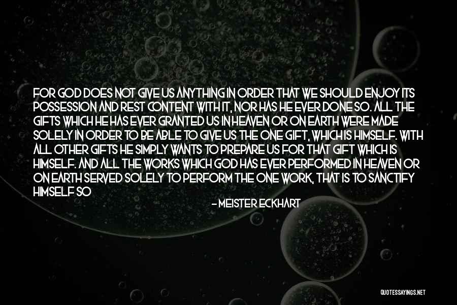 I Can Tell You Anything Quotes By Meister Eckhart