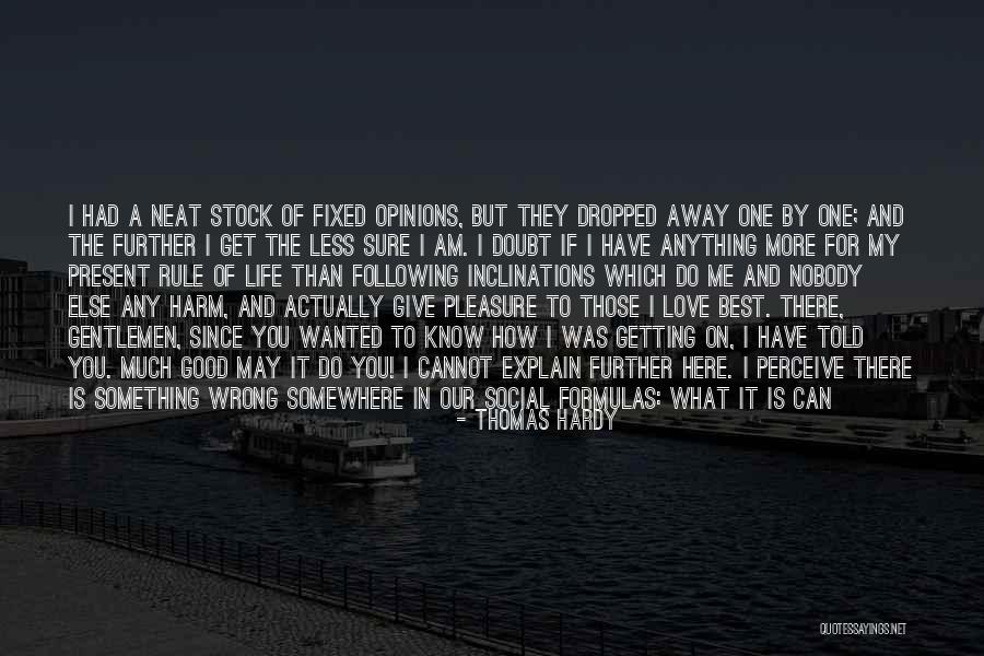 I Can Tell You Anything Quotes By Thomas Hardy I Can Tell You Anything Quotes By Thomas Hardy
