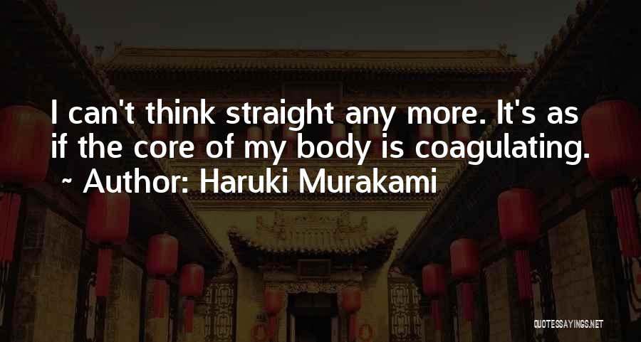 I Can Think Straight Quotes By Haruki Murakami