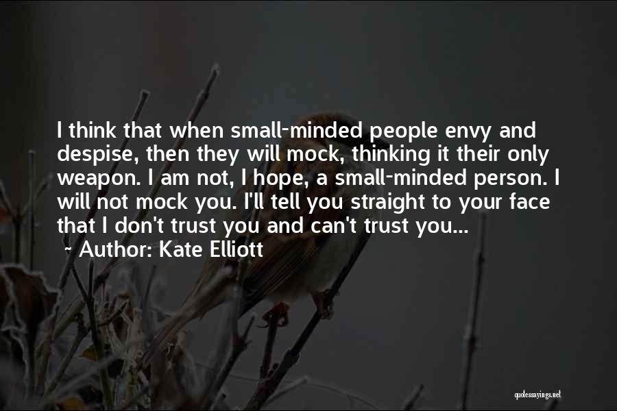 I Can Think Straight Quotes By Kate Elliott