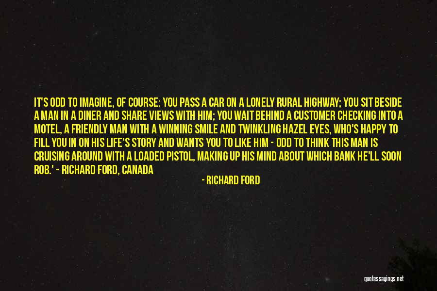 I Cannot Imagine Life Without You Quotes By Richard Ford