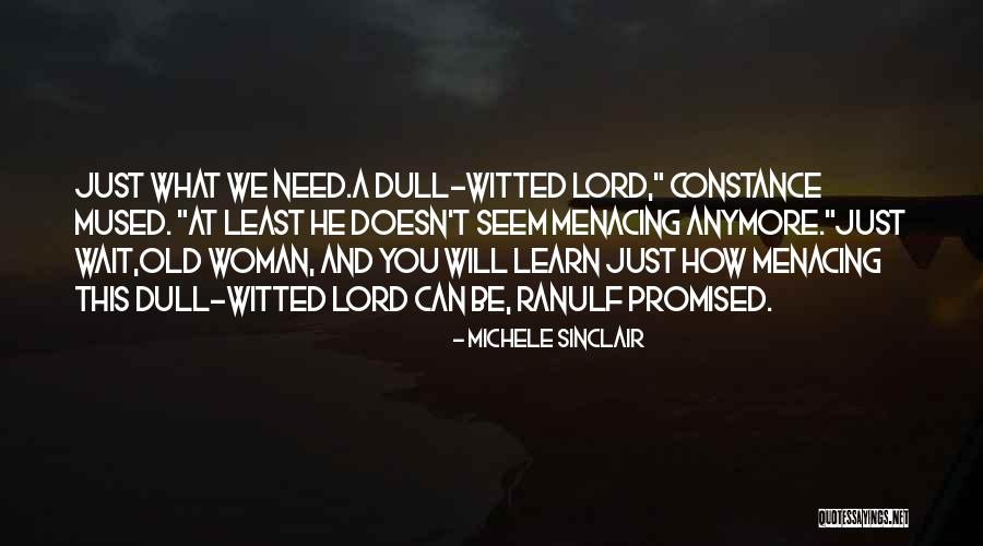 I Cannot Wait Anymore Quotes By Michele Sinclair I Cannot Wait Anymore Quotes By Michele Sinclair