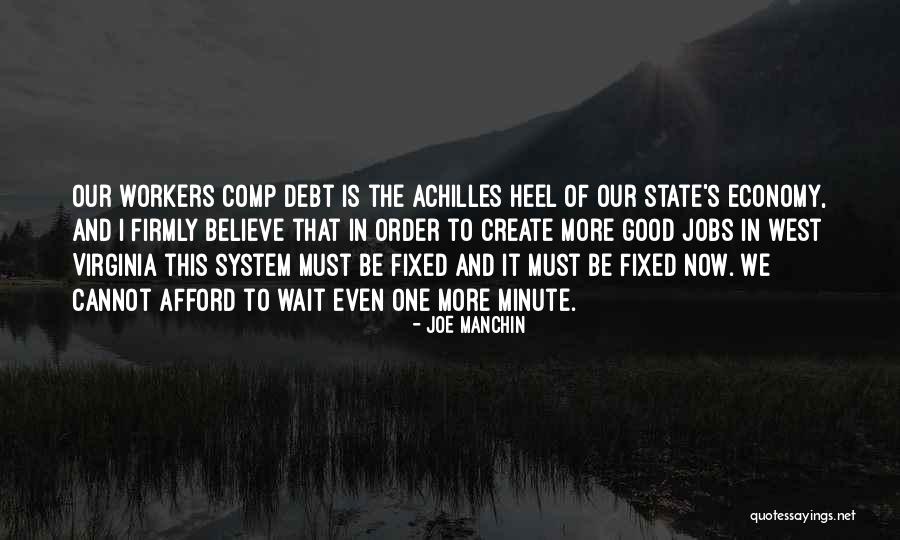 I Cannot Wait Quotes By Joe Manchin I Cannot Wait Quotes By Joe Manchin