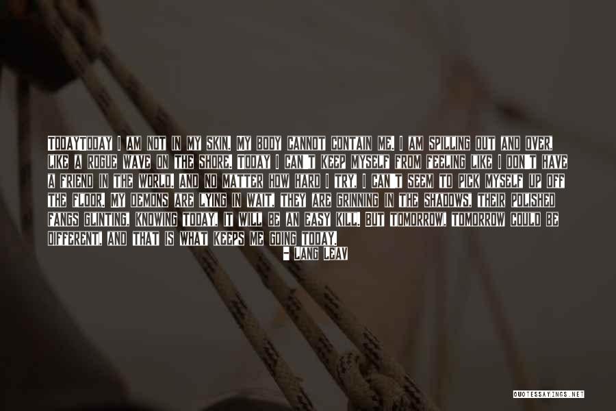 I Cannot Wait Quotes By Lang Leav I Cannot Wait Quotes By Lang Leav