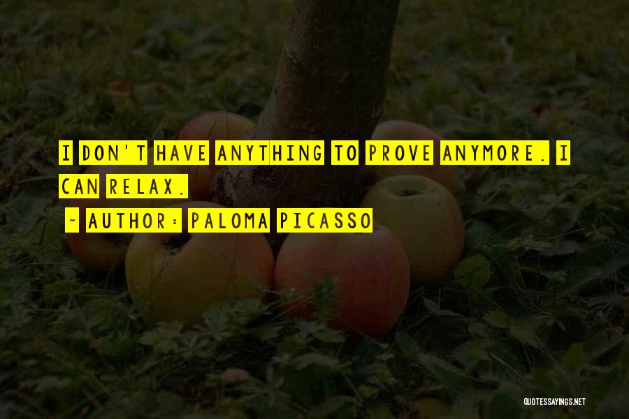 I Can't Anymore Quotes By Paloma Picasso