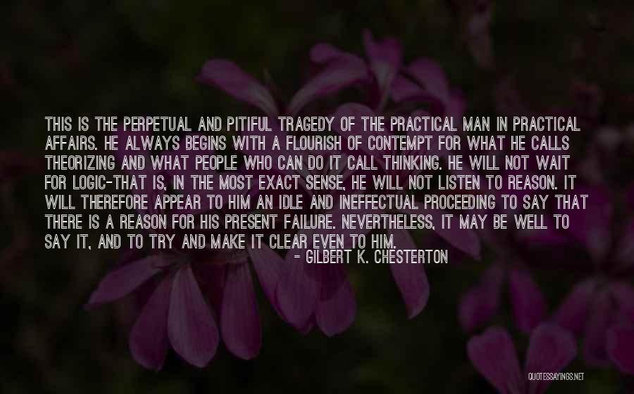 I Cant Be Arsed Quotes By Gilbert K. Chesterton I Cant Be Arsed Quotes By Gilbert K. Chesterton