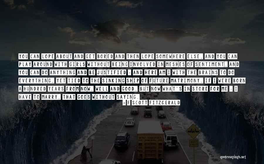 I Can't Do Anything Without You Quotes By F Scott Fitzgerald