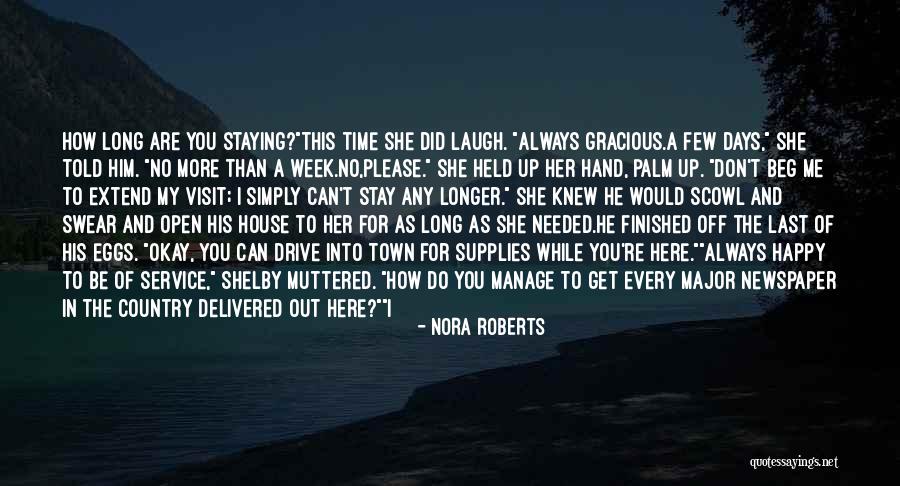 I Can't Do It No More Quotes By Nora Roberts