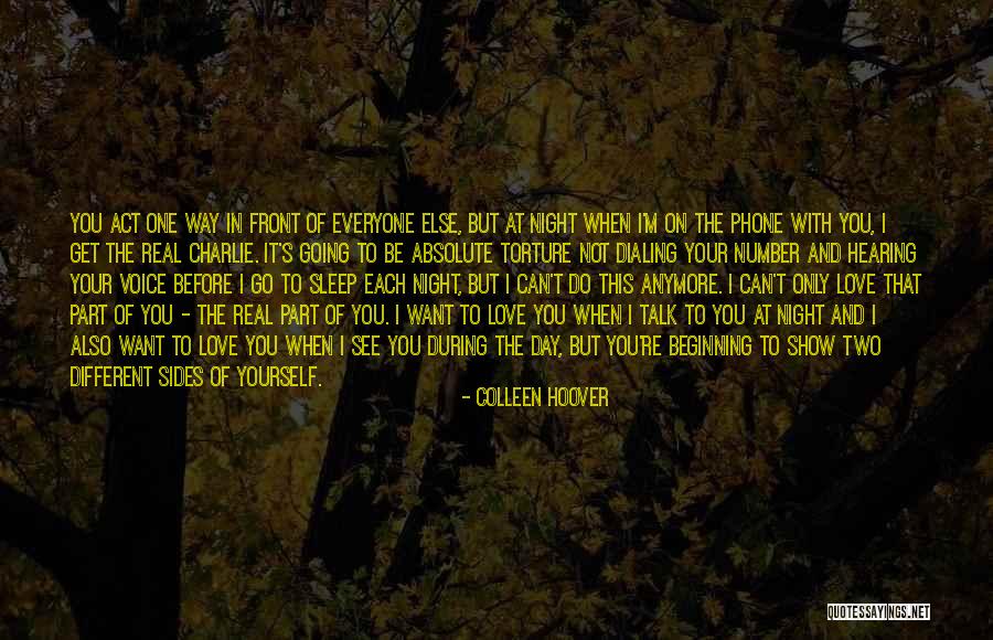 I Can't Do This Anymore Quotes By Colleen Hoover I Can't Do This Anymore Quotes By Colleen Hoover