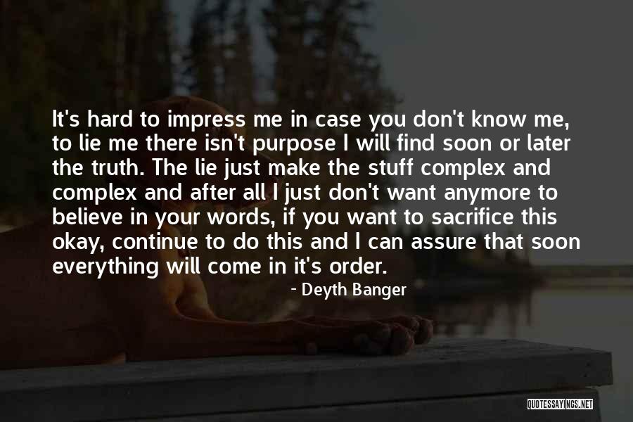 I Can't Do This Anymore Quotes By Deyth Banger I Can't Do This Anymore Quotes By Deyth Banger