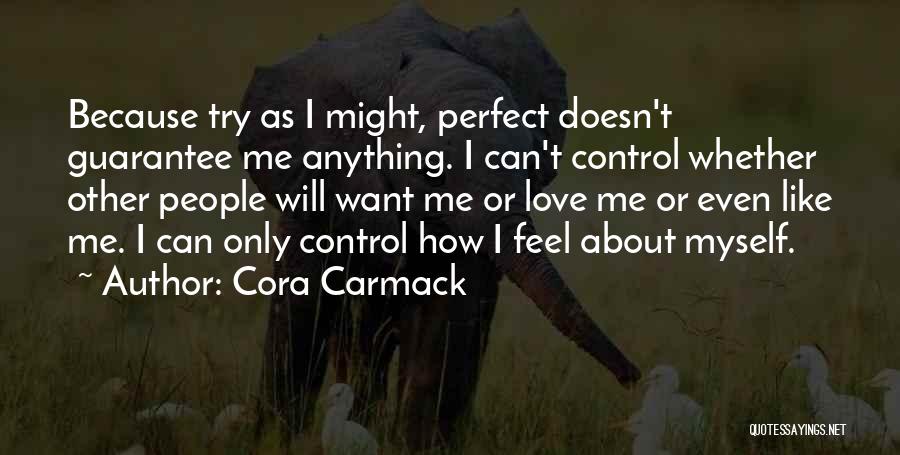 I Can't Even Quotes By Cora Carmack