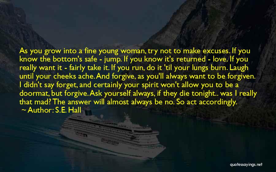 I Cant Forget U Love Quotes By S.E. Hall