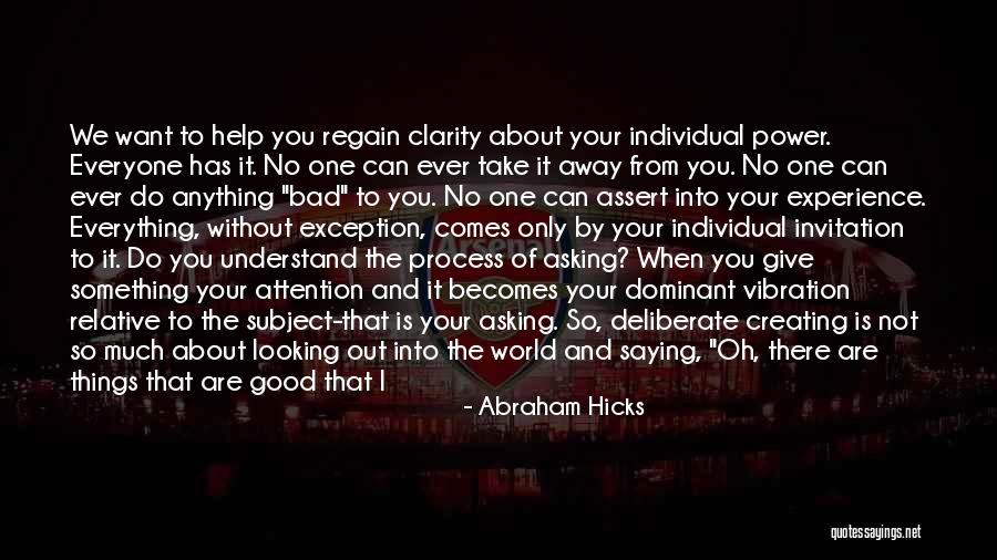 I Can't Give You The World Quotes By Abraham Hicks