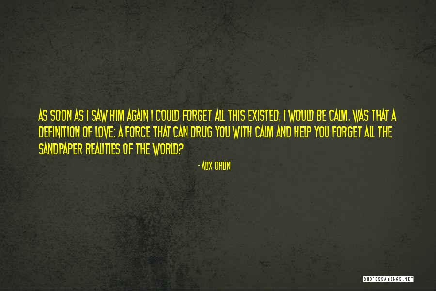 I Can't Help Missing You Quotes By Alix Ohlin