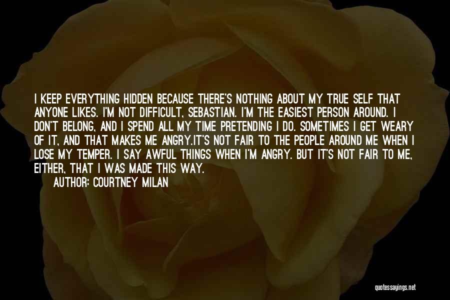 I Can't Keep Pretending Quotes By Courtney Milan