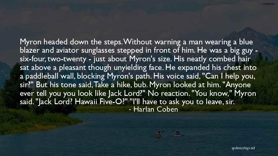 I Can't Leave Without You Quotes By Harlan Coben