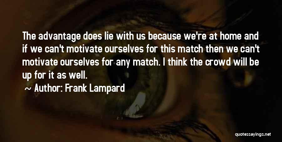 I Can't Lie Quotes By Frank Lampard