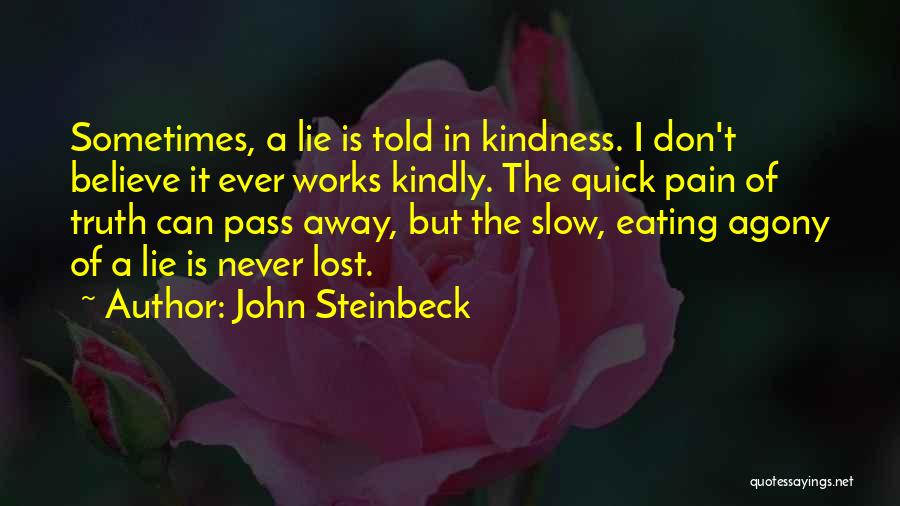 I Can't Lie Quotes By John Steinbeck