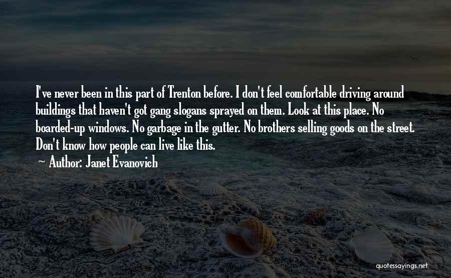 I Can't Live Like This Quotes By Janet Evanovich