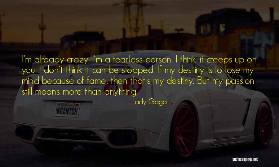 I Can't Lose You Quotes By Lady Gaga I Can't Lose You Quotes By Lady Gaga