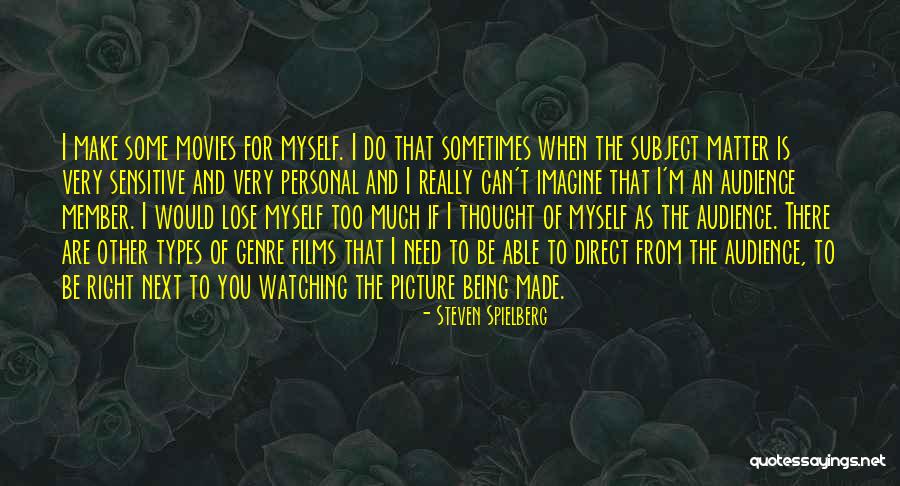 I Can't Lose You Quotes By Steven Spielberg I Can't Lose You Quotes By Steven Spielberg