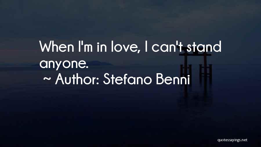I Can't Love Anyone Quotes By Stefano Benni